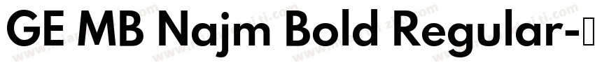 GE MB Najm Bold Regular字体转换